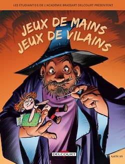 Télécharger le livre :  Jeux de mains, jeux de vilains !