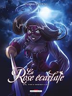 Télécharger le livre :  La Rose écarlate T19 - Nous sommes liés