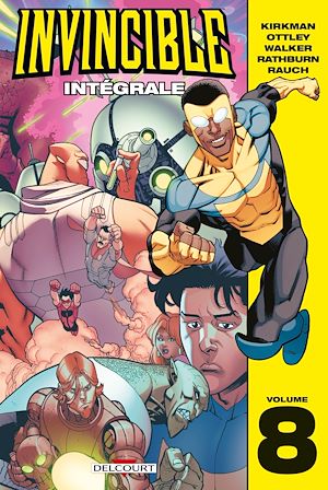 Téléchargez le livre :  Invincible - Intégrale T08