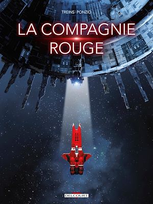 Téléchargez le livre :  La Compagnie rouge