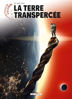 Télécharger le livre :  Les Futurs de Liu Cixin - La Terre transpercée