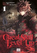 Télécharger le livre :  Cheat Skill Level Up T01