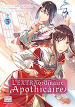 Télécharger le livre :  L'EXTRAordinaire Apothicaire T03
