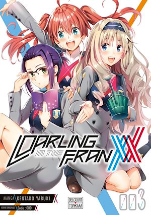 Téléchargez le livre :  Darling in the Franxx T03