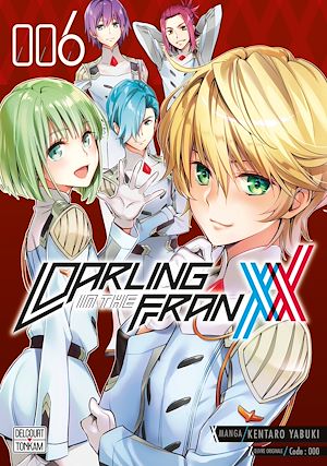 Téléchargez le livre :  Darling in the Franxx T06