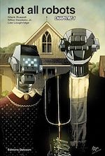 Télécharger le livre :  Not All Robots Chapitre 1 (Eisner Award 2022)
