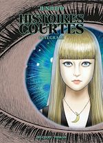 Télécharger le livre :  Junji Ito - Histoires courtes