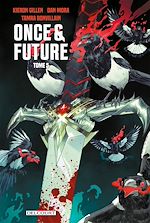 Télécharger le livre :  Once and Future T05