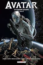 Télécharger le livre :  Avatar - Le champ céleste T02