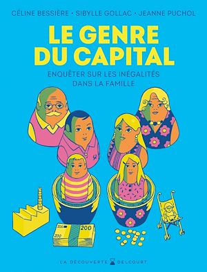 Téléchargez le livre :  Le Genre du capital - Enquêter sur les inégalités dans la famille