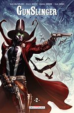 Télécharger le livre :  Gunslinger Spawn T02