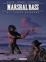 Télécharger le livre :  Marshal Bass T09 - Texas Rangers