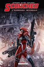 Télécharger le livre :  Spawn - Scorched L'Escouade Infernale T02