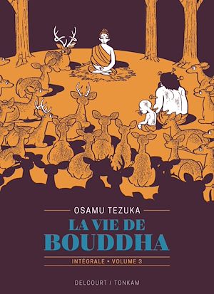 Téléchargez le livre :  La Vie de Bouddha - Édition prestige T03