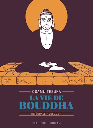 Téléchargez le livre :  La Vie de Bouddha - Édition prestige T04