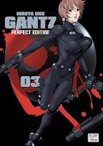 Télécharger le livre :  Gantz Perfect T03