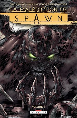 Téléchargez le livre :  Spawn - La malédiction de Spawn T01