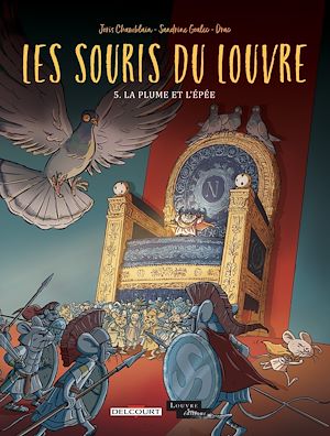 Téléchargez le livre :  Les Souris du Louvre T05 - La plume et l'épée
