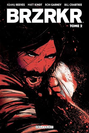 Téléchargez le livre :  BRZRKR T02