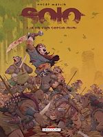 Télécharger le livre :  Solo T06 - La fin d'un cercle infini