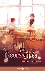 Télécharger le livre :  Nos coeurs figés - Advanced time