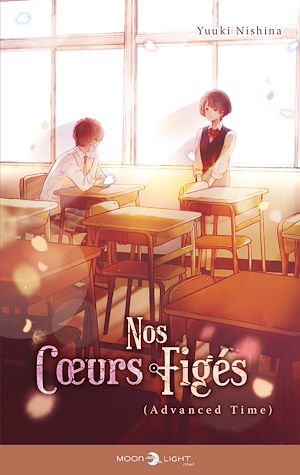 Téléchargez le livre :  Nos coeurs figés - Advanced time