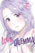 Télécharger le livre :  Love X Dilemma T21