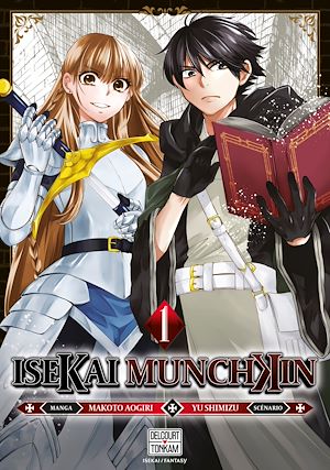 Téléchargez le livre :  Isekai Munchkin T01