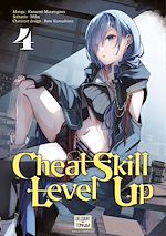 Télécharger le livre :  Cheat Skill Level Up T04