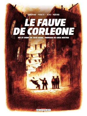 Téléchargez le livre :  Le Fauve de Corleone - Vie et mort de Totó Riina, parrain de Cosa Nostra