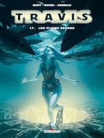 Télécharger le livre :  Travis T17 - Les Pluies sèches