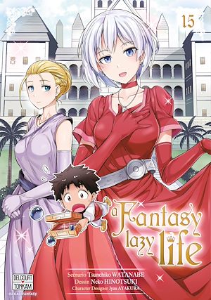 Téléchargez le livre :  A Fantasy Lazy Life T15