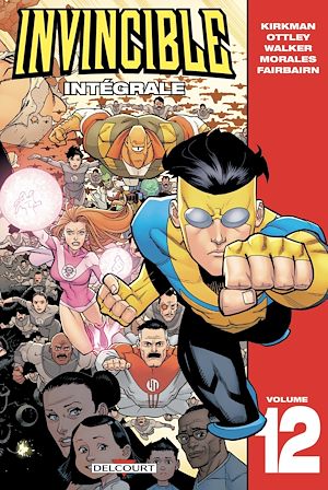 Téléchargez le livre :  Invincible - Intégrale T12
