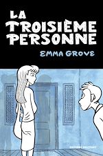 Télécharger le livre :  La Troisième Personne