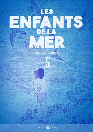 Téléchargez le livre :  Les Enfants de la mer T05