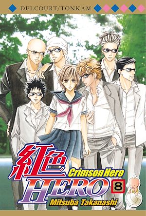 Téléchargez le livre :  Crimson Hero T08