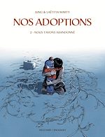 Télécharger le livre :  Nos adoptions T02 - Nous t'avons abandonné