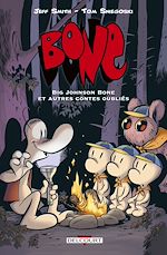 Télécharger le livre :  Bone hors-série - Big johnson bone et autres contes oubliés