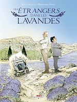 Télécharger le livre :  Des étrangers dans les lavandes