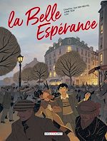 Télécharger le livre :  La Belle espérance T02