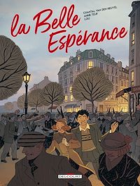Téléchargez le livre :  La Belle espérance T02