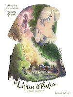 Télécharger le livre :  Le Livre d'Ayla T02