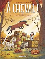 Télécharger le livre :  À cheval ! T10 - Le foin justifie les moyens