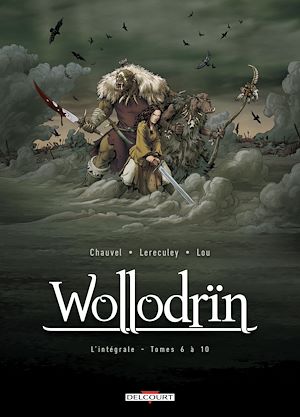 Téléchargez le livre :  Wollodrïn - Intégrale T06 à T10