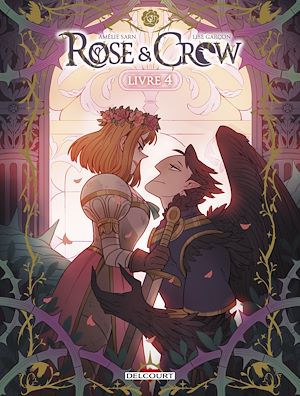 Téléchargez le livre :  Rose and Crow T04