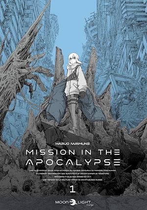 Téléchargez le livre :  Mission in the apocalypse T01