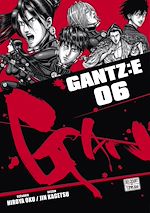 Télécharger le livre :  Gantz :E T06