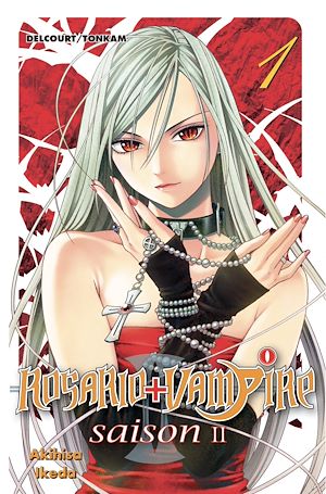 Téléchargez le livre :  Rosario + Vampire saison II T01