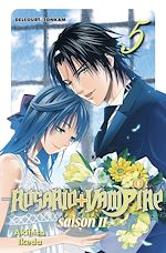 Télécharger le livre :  Rosario + Vampire saison II T05