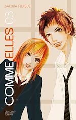 Télécharger le livre :  Comme elles T03